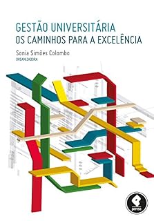 Livro Gestão Universitária: Os Caminhos para a Excelência