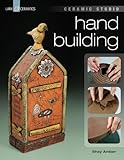 Ceramic Studio: Hand Building by Shay Amber