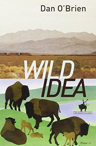 Wild idea: des bisons à la terre et de la terre aux bisons