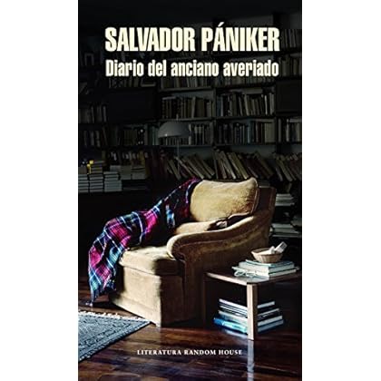 Diario del anciano averiado (Diarios de Pániker 4) Diario del anciano averiado (Diarios de Pániker 4)