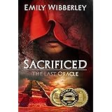 Sacrificed (The Last Oracle Book 1)