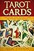 Tarot Cards: A Beginners Guide of Tarot Cards: The Psychic Tarot Manual (New Age and Divination) by Julia Steyson