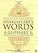 Shakespeare'S Words: A Glossary & Language Companion - David & Crystal. Ben Crystal