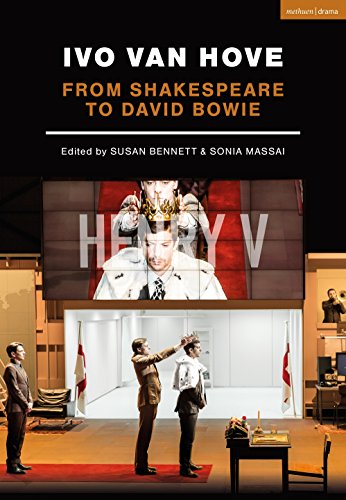 Ivo van Hove: From Shakespeare to David Bowie (Performance Books) by 