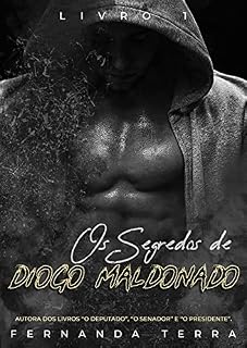 Livro Os Segredos De Diogo Maldonado : Livro 1