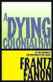 A Dying Colonialism