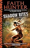 Shadow Rites (Jane Yellowrock Book 10) by Faith Hunter