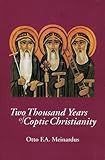 Two Thousand Years of Coptic Christianity