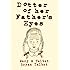 Dotter of Her Father's Eyes