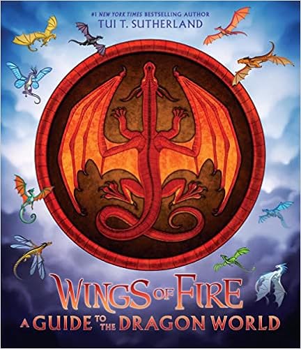 Wings Of Fire A Guide To The Dragon World Sutherland Tui T Ang Joy Amazon Com Books Wings Of Fire A Guide To The Dragon World Sutherland Tui T Ang Joy Amazon Com Books