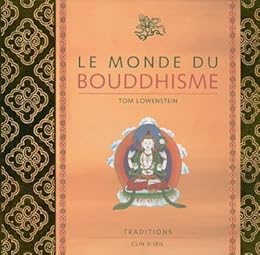 Le  monde du bouddhisme