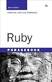 Ruby Phrasebook (Developer's Library) by Jason D. Clinton