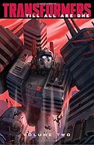 Transformers: Till All Are One, Vol. 2