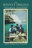 The Bounty Trilogy by Charles Nordhoff, James Norman Hall