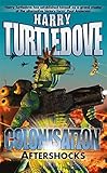 Colonisation: Aftershocks: Aftershocks Bk. 3