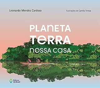 Livro Planeta Terra nossa casa (Saúde do Planeta)