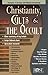 Christianity, Cults and the Occult