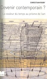 Devenir contemporain ?