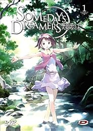 Someday's Dreamers - Volume 1