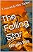 The Falling Star: Novella Two (TFS Book 2)