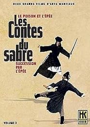 Les Contes Du Sabre - Vol. 2 : Succession Par L'épée + Le Poison Et L'épée