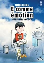 E comme émotion