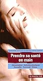 Image de Prendre sa santé en main (French Edition)