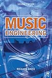 Music Engineering by Richard Brice