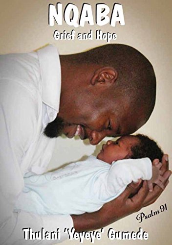 Nqaba: Grief and Hope
