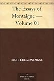 The Essays of Montaigne - Volume 01 by 