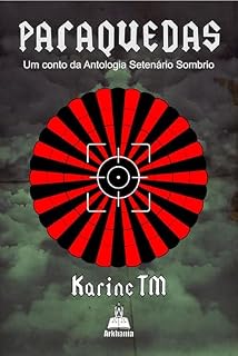 Livro Paraquedas: Um conto da antologia Setenário Sombrio