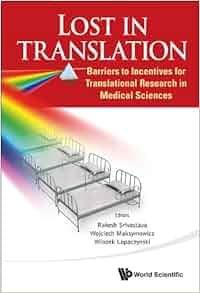 Lost In Translation Barriers To Incentives For