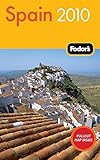 Fodor's Spain 2010 (Travel Guide) by 