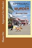 Appraisal for Murder Large Print Edition (Volume 1)