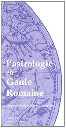 L' astrologie en Gaule romaine