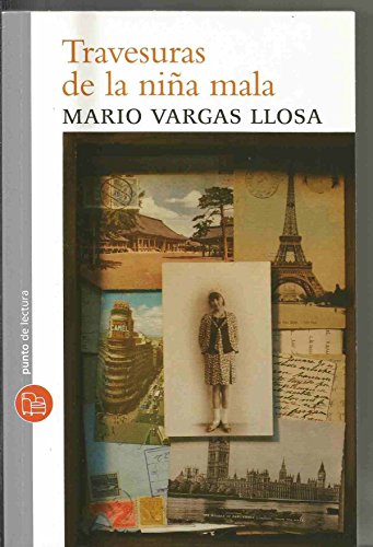 TRAVESURAS DE LA NIÑA MALA (PUNTO DE LEC by VARGAS LLOSA MARIO