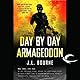Day By Day Armageddon
