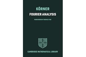 Fourier Analysis (Cambridge Mathematical Library)