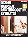 National Painting Cost Estimator 2019