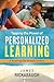 Tapping the Power of Personalized Learning: A Roadmap for School Leaders