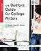 The Bedford Guide for College Writers with Reader, Research Manual, and Handbook