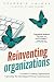 Reinventing Organizations - Book by Frederic Laloux