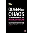 Queen of Chaos: The Misadventures of Hillary Clinton
