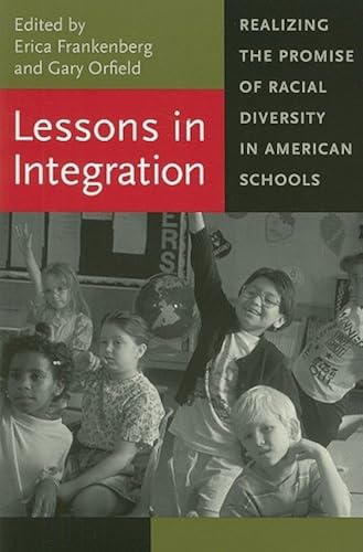 Download Lessons in Integration: Realizing the Promise of Racial Diversity in American Schools PDF