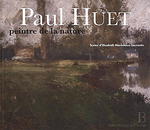 Telecharger Paul Huet Peintre De La Nature Pdf De Elisabeth