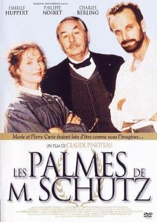 les palmes de monsieur schutz