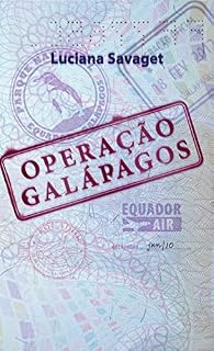 Livro Operação Galápagos: Diário de um Repórter