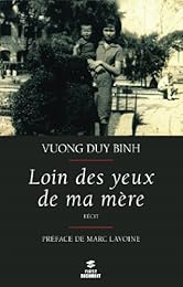 Loin des yeux de ma mère