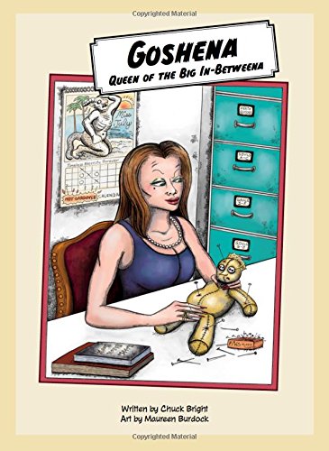 Goshena: Queen of the Big In-Betweena by Chuck Bright