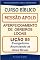 Livro Lição 05 - Evangelismo - Anunciando as Boas Novas de Salvação: Curso Missão Apolo - Aperfeiçoamento de Obreiros Locais (Curso Bíblico Missão Apolo - Aperfeiçoamento de Obreiros Locais)